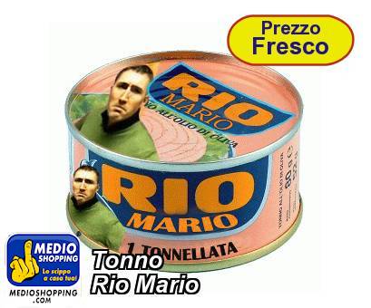 Tonno Rio Mario