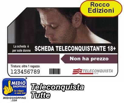 Medioshopping Teleconquista  Tutte