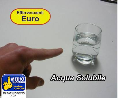 Medioshopping Acqua Solubile