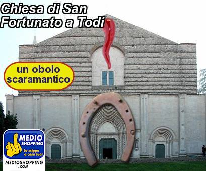 Medioshopping Chiesa di San Fortunato a Todi