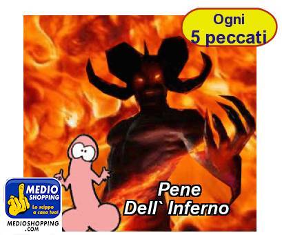 Medioshopping Pene Dell` Inferno