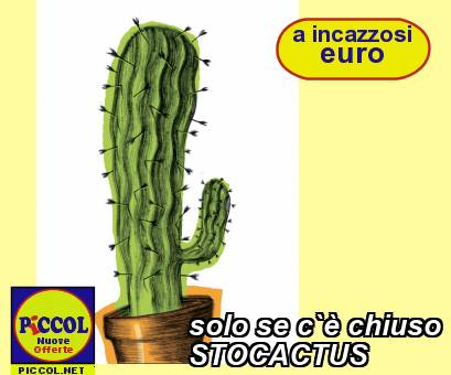 Medioshopping solo se c` chiuso STOCACTUS