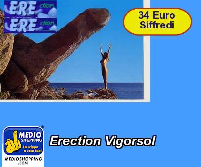 Erection Vigorsol