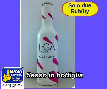 Medioshopping Sesso in bottiglia