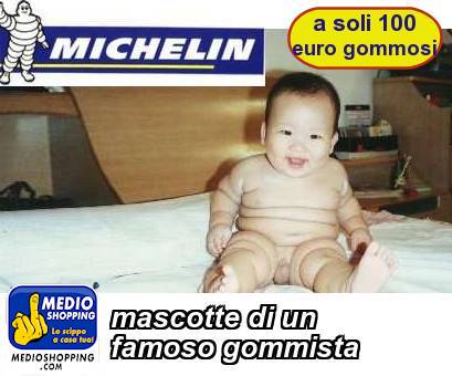 Medioshopping mascotte di un famoso gommista