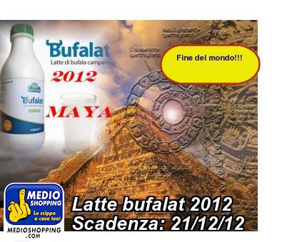 Medioshopping Latte bufalat 2012 Scadenza: 21/12/12