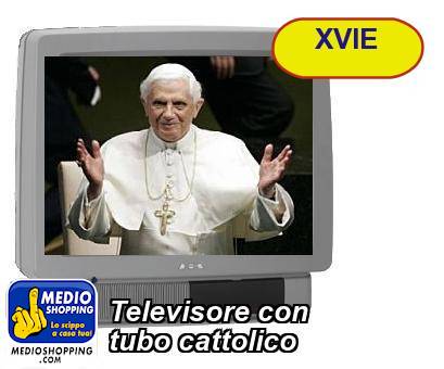 Televisore con  tubo cattolico